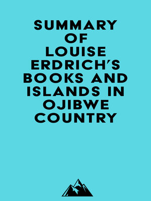 cover image of Summary of Louise Erdrich's Books and Islands in Ojibwe Country